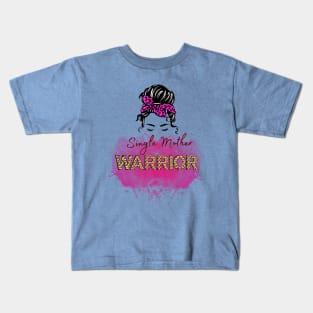 Single Mother Warrior Kids T-Shirt